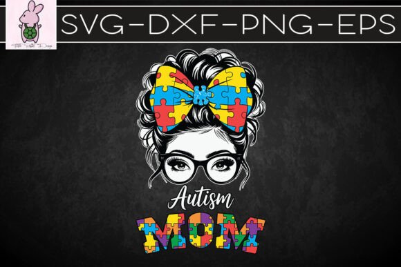 Autism Mom Awareness SVG for Crafts and Graphics