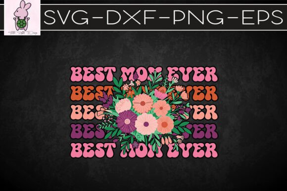 Best Mom Floral Boho SVG: Graphics & Crafts Review