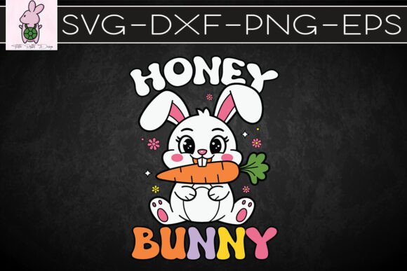 Happy Easter Day Honey Bunny SVG: Graphic Design for Crafts