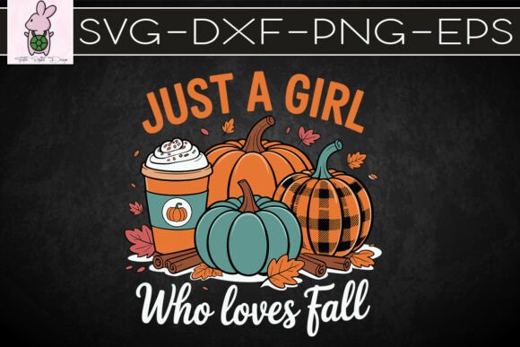 Just a Girl Who Loves Fall Autumn SVG Graphics & Crafts Review