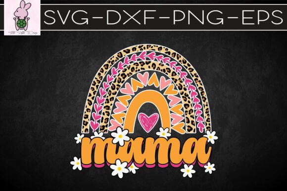 Mama Leopard Retro Rainbow SVG for Graphics and Crafts