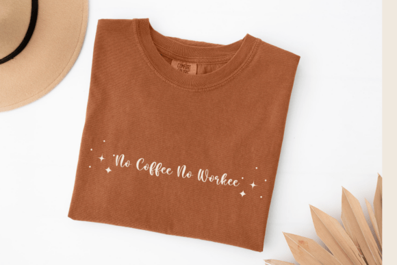 No Coffee No Workee SVG: Graphics & T-Shirt Designs