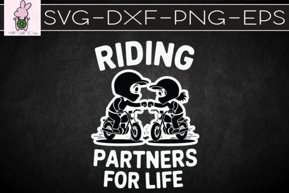 Riding Partners for Life SVG Review for Crafts and Graphics