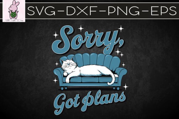 Sorry I Got Plan Sleeping Cat SVG: Graphics & Crafts Asset Review