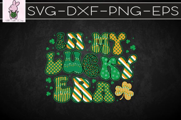 St. Patrick's Day in My Lucky Era: SVG Graphics for Crafts