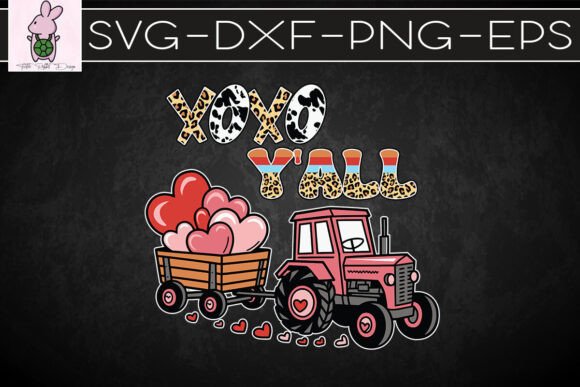 XOXO Y all Love Tractor Valentines SVG Review for Blog Graphics